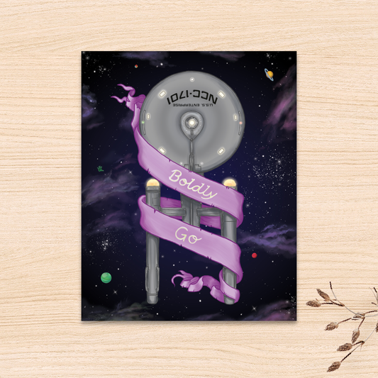 Boldly Go Print (In Holographic or Matte)